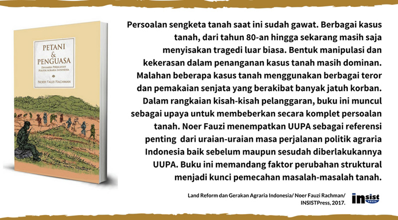 Petani & Penguasa: Dinamika Perjalanan Politik Agraria Indonesia – Noer Fauzi Rachman